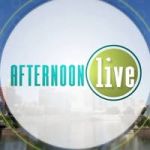 Afternoon Live