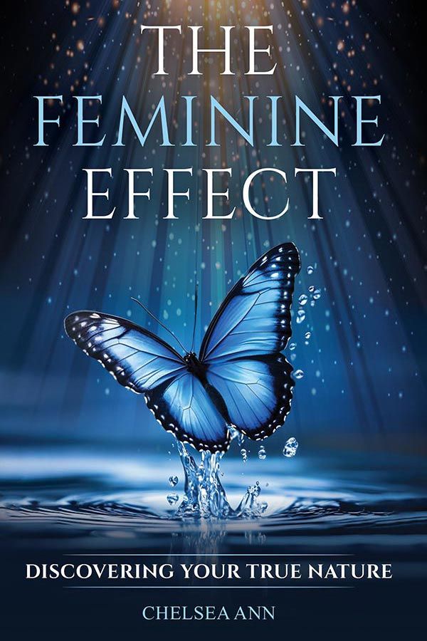 The Feminine Effect Book, Author Chelsea Ann
