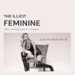 The Illicit Feminine